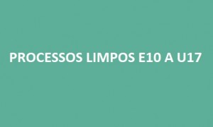 Processos Limpos (E10 a U17)