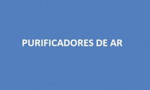 Purificadores de Ar